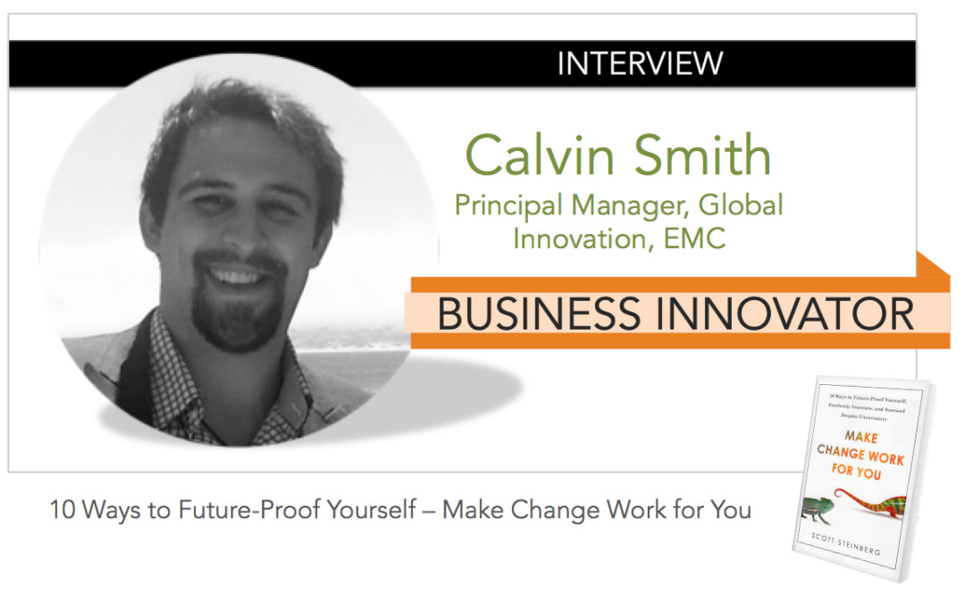 Interview: CALVIN SMITH [Business Innovator]