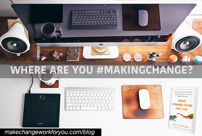 Where are you #MakingChange?